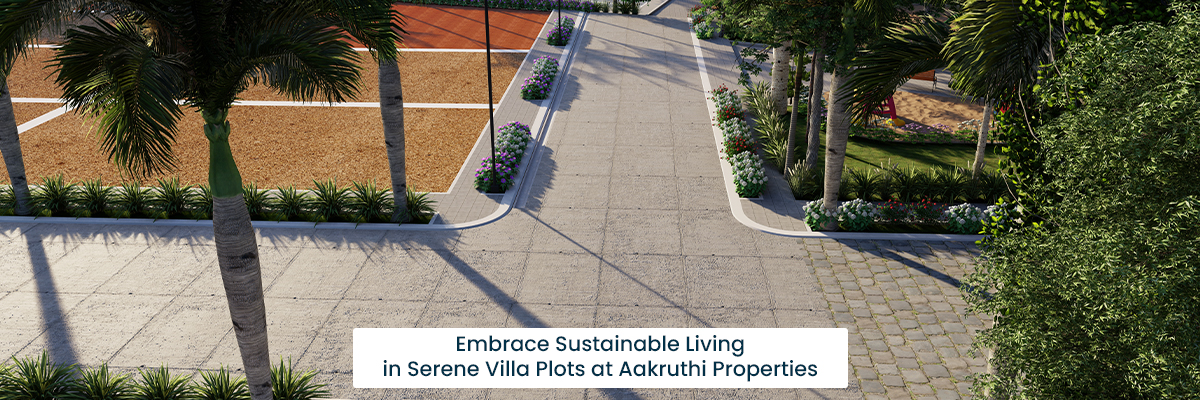 Sustainable Living in Serene Villa Plots